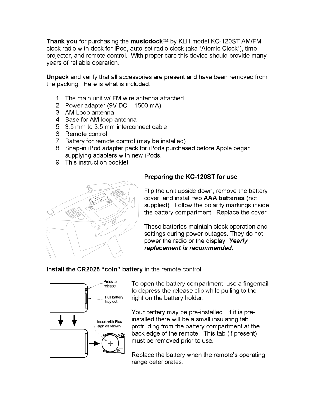 KLH owner manual Preparing the KC-120ST for use, Install the CR2025 coin battery in the remote control 