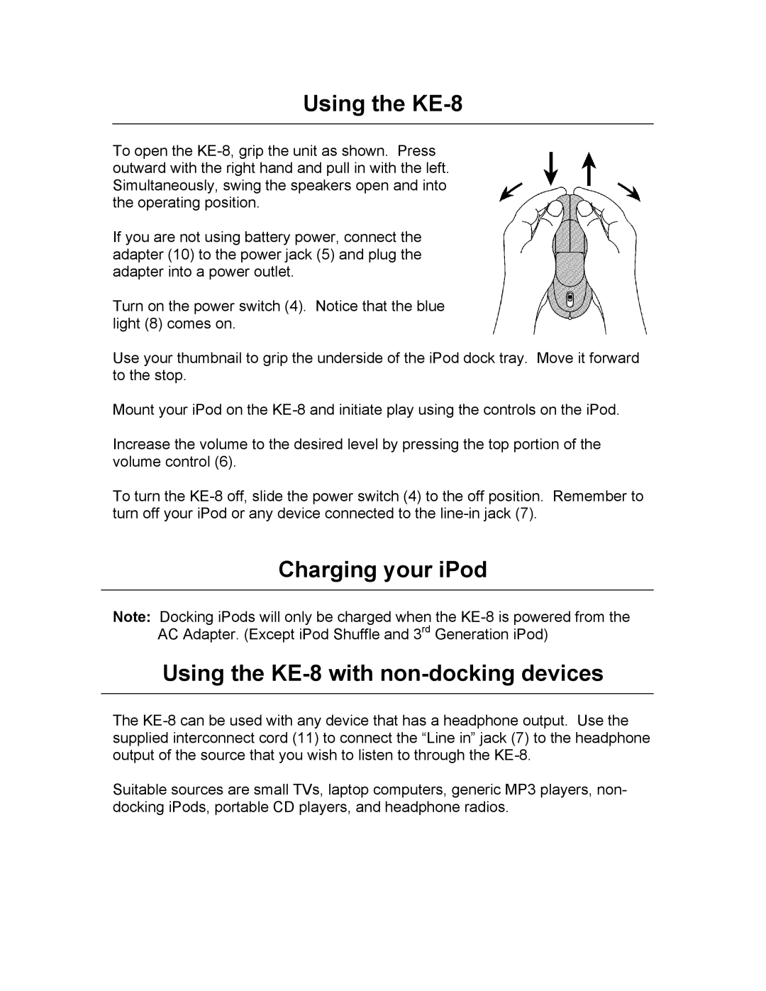 KLH owner manual Charging your iPod Using the KE-8 with non-docking devices 