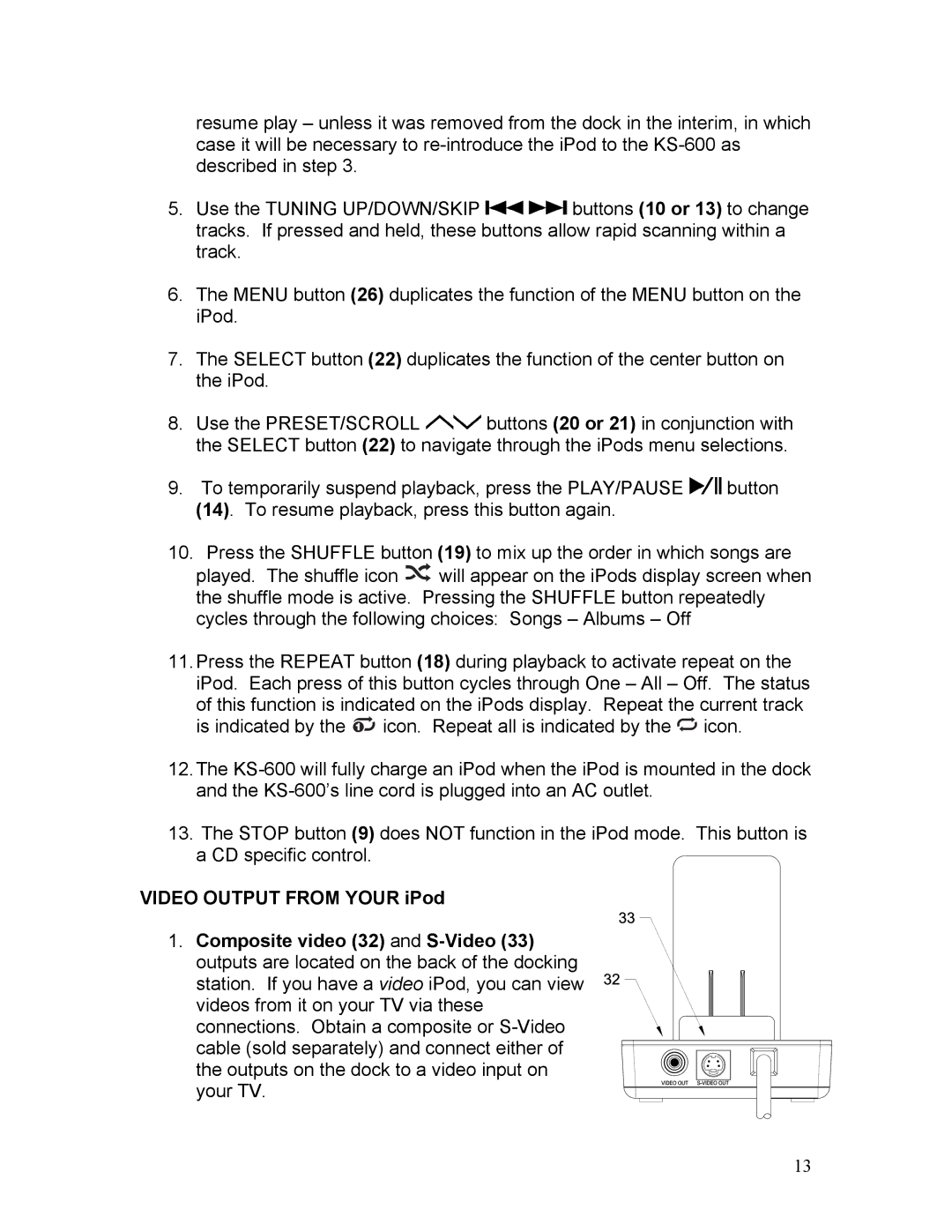 KLH KS-600 owner manual Video Output from Your iPod 