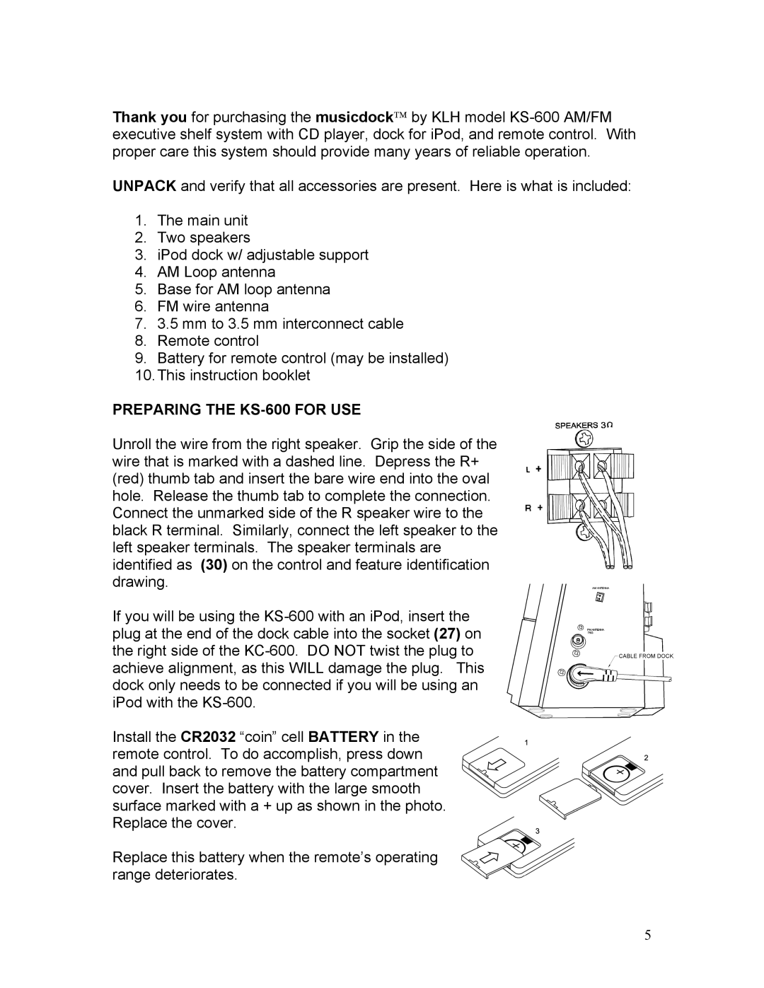 KLH owner manual Preparing the KS-600 for USE 