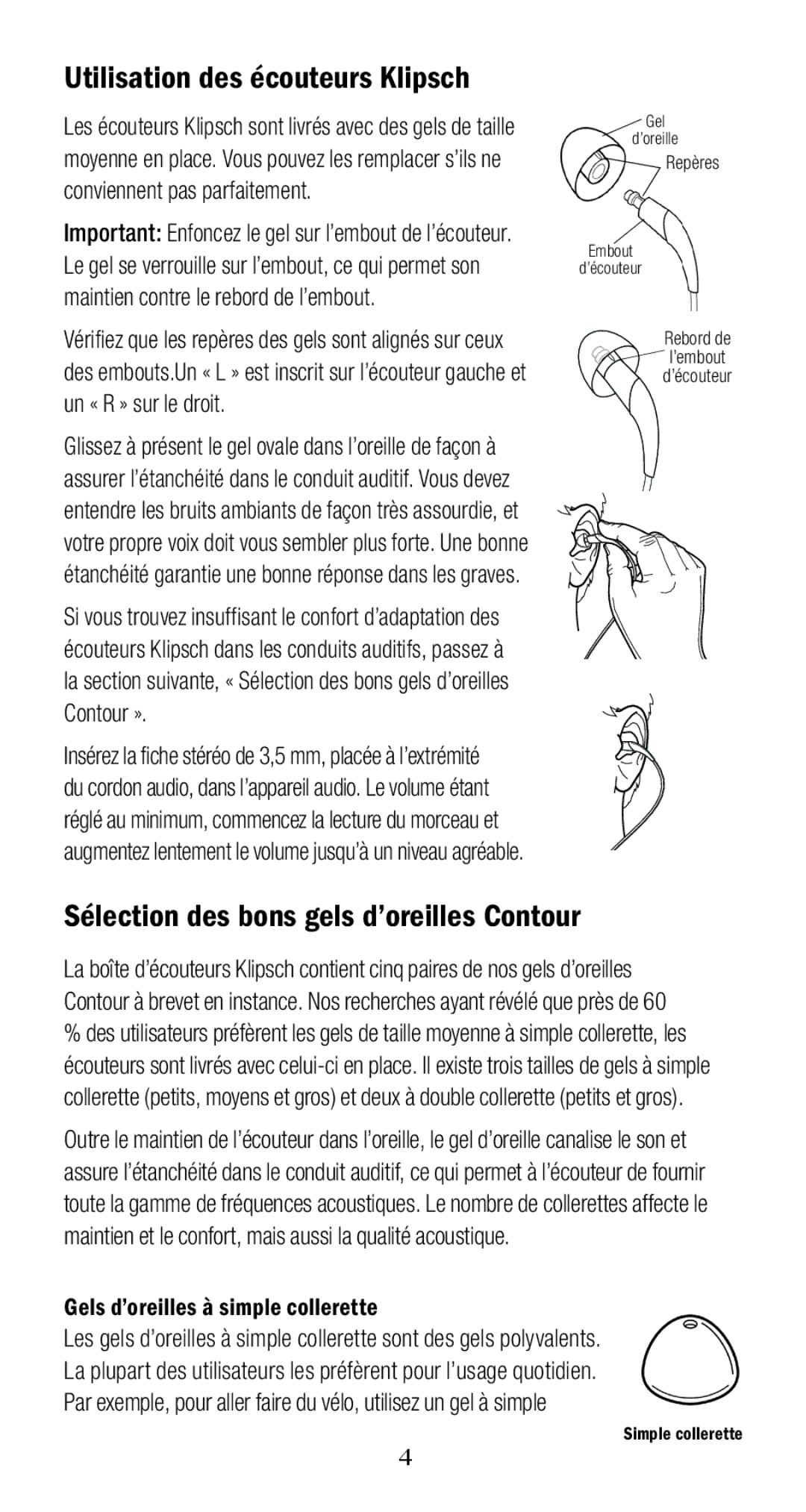 Klipsch 1010950 owner manual Utilisation des écouteurs Klipsch, Sélection des bons gels d’oreilles Contour 