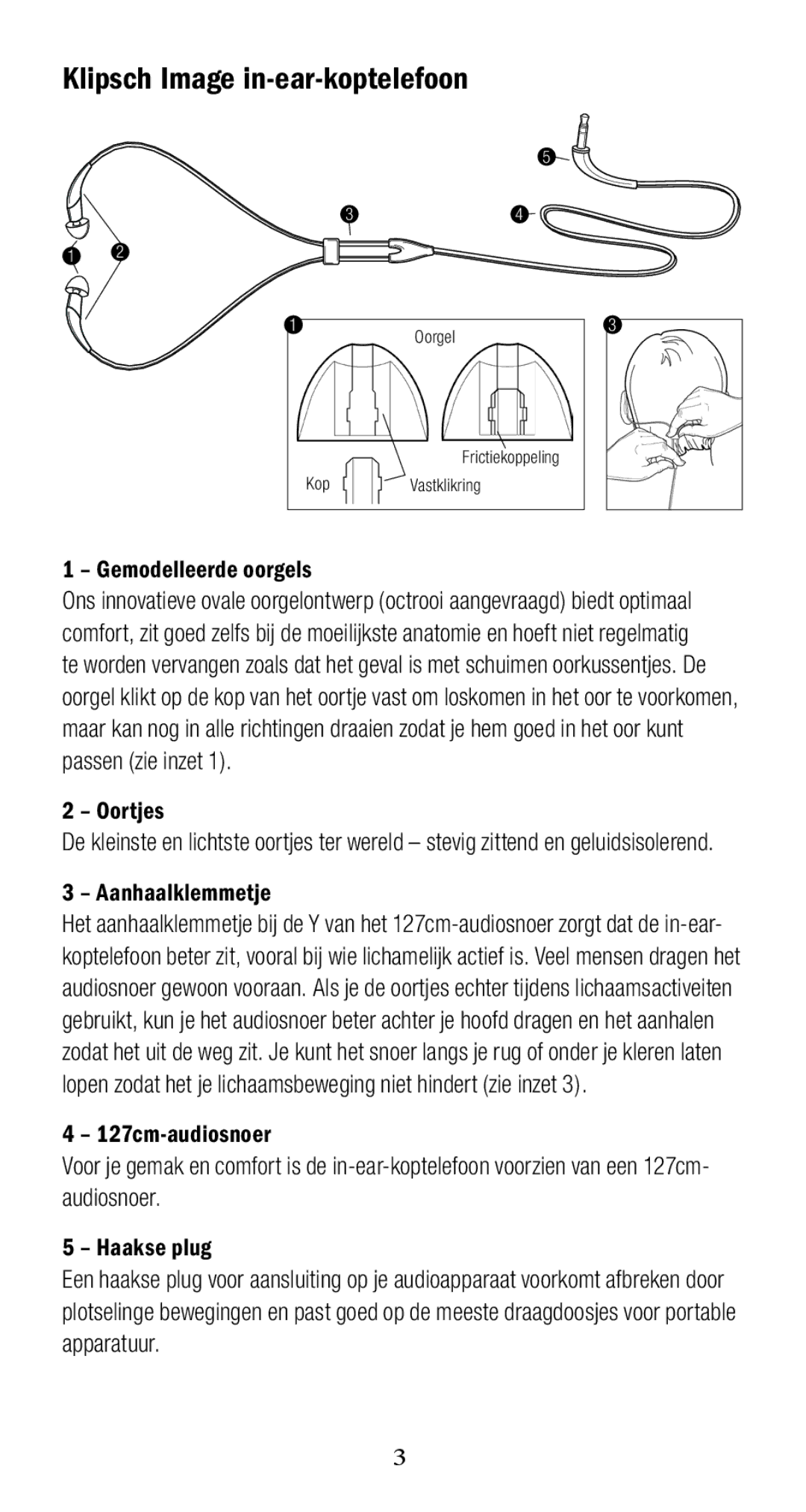 Klipsch 1010950 owner manual Klipsch Image in-ear-koptelefoon, Gemodelleerde oorgels, Oortjes, Aanhaalklemmetje 