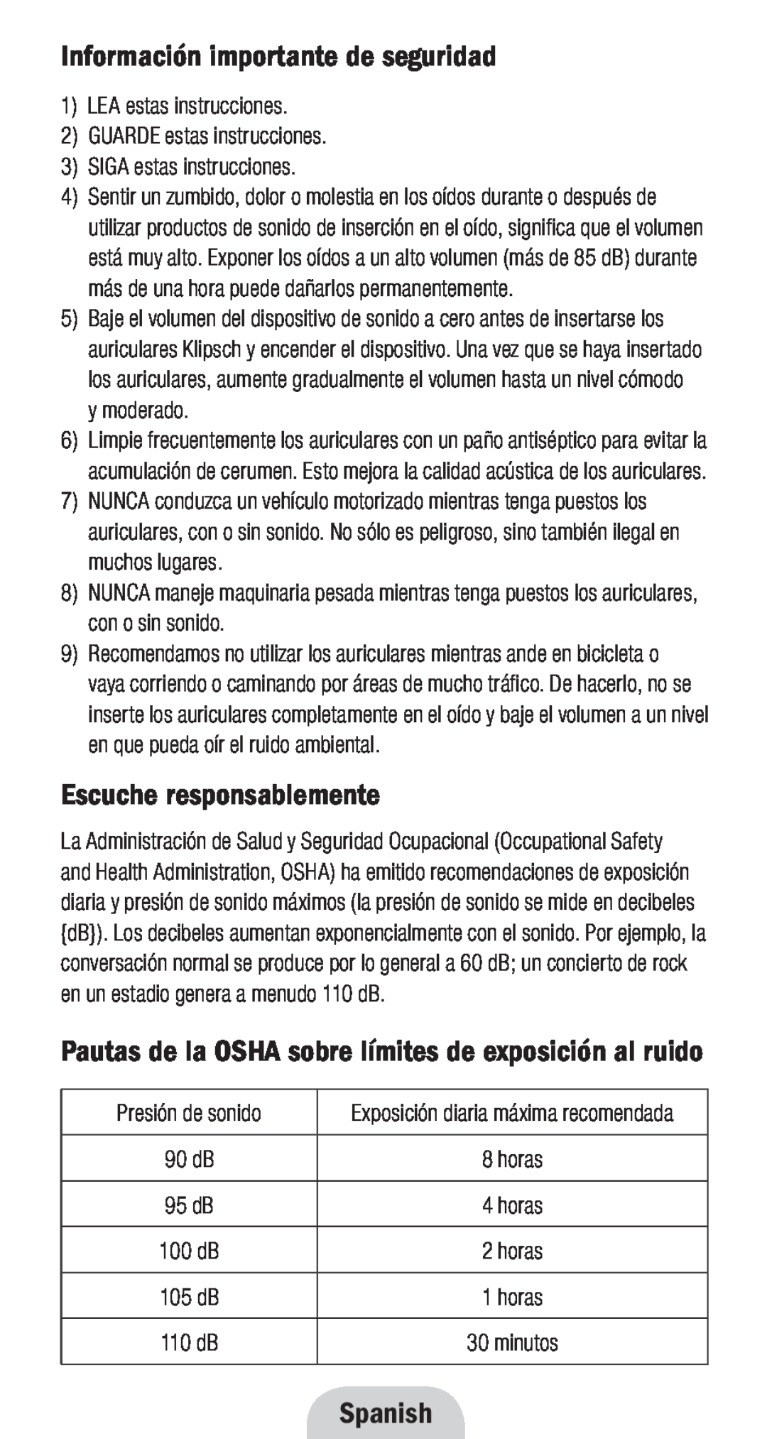Klipsch 1010950 Información importante de seguridad, Escuche responsablemente, Spanish, SIGA estas instrucciones, 95 dB 