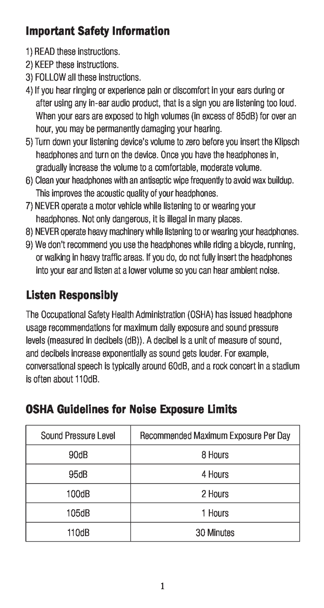 Klipsch 1010950 owner manual Important Safety Information, Listen Responsibly, OSHA Guidelines for Noise Exposure Limits 