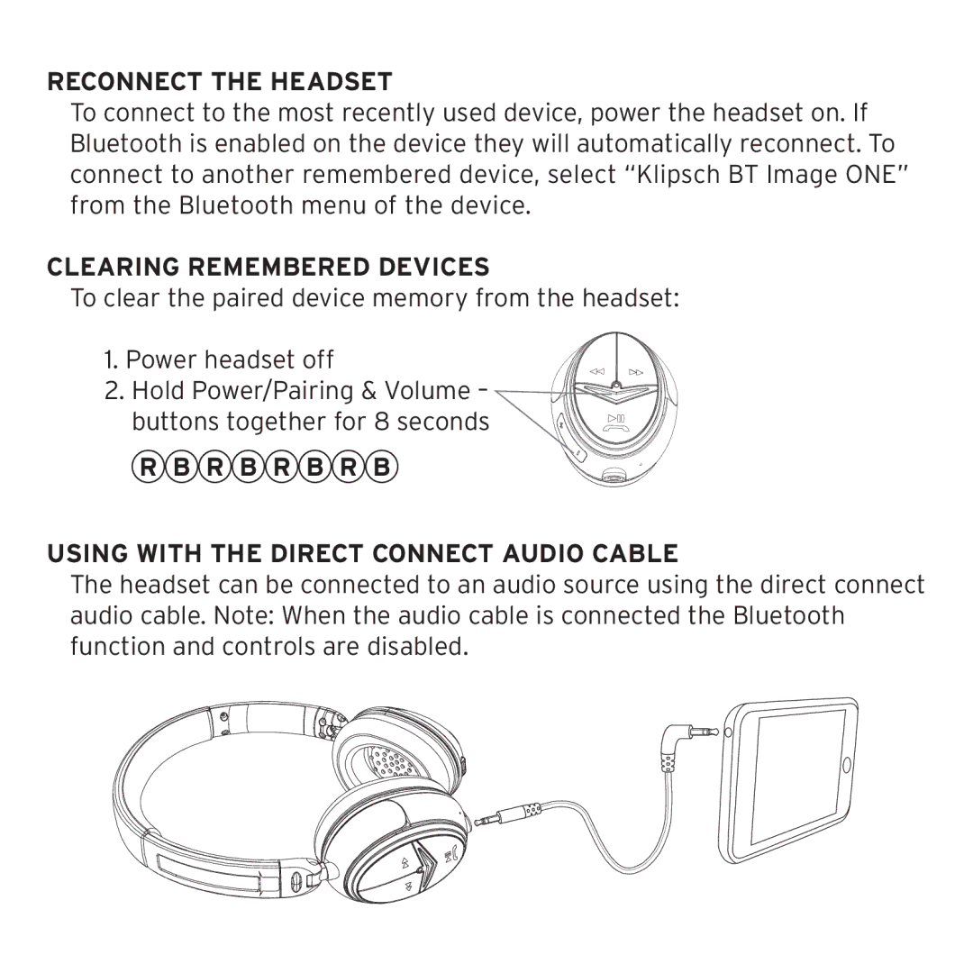 Klipsch 1012313 Reconnect the Headset, Clearing Remembered Devices, R B R B R B, Using with the Direct connect Audio Cable 