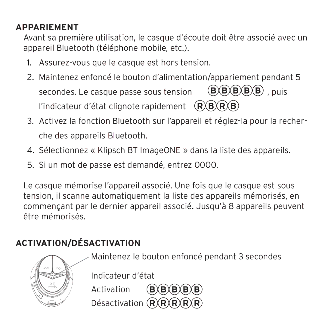 Klipsch 1012313 owner manual Appariement, B B B , puis, R B, Activation/Désactivation 