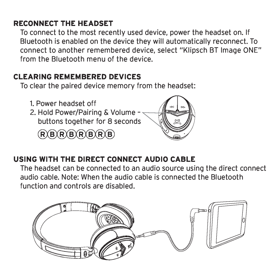 Klipsch 1012313 owner manual Reconnect the Headset, Clearing Remembered Devices, R B R B R B R B 