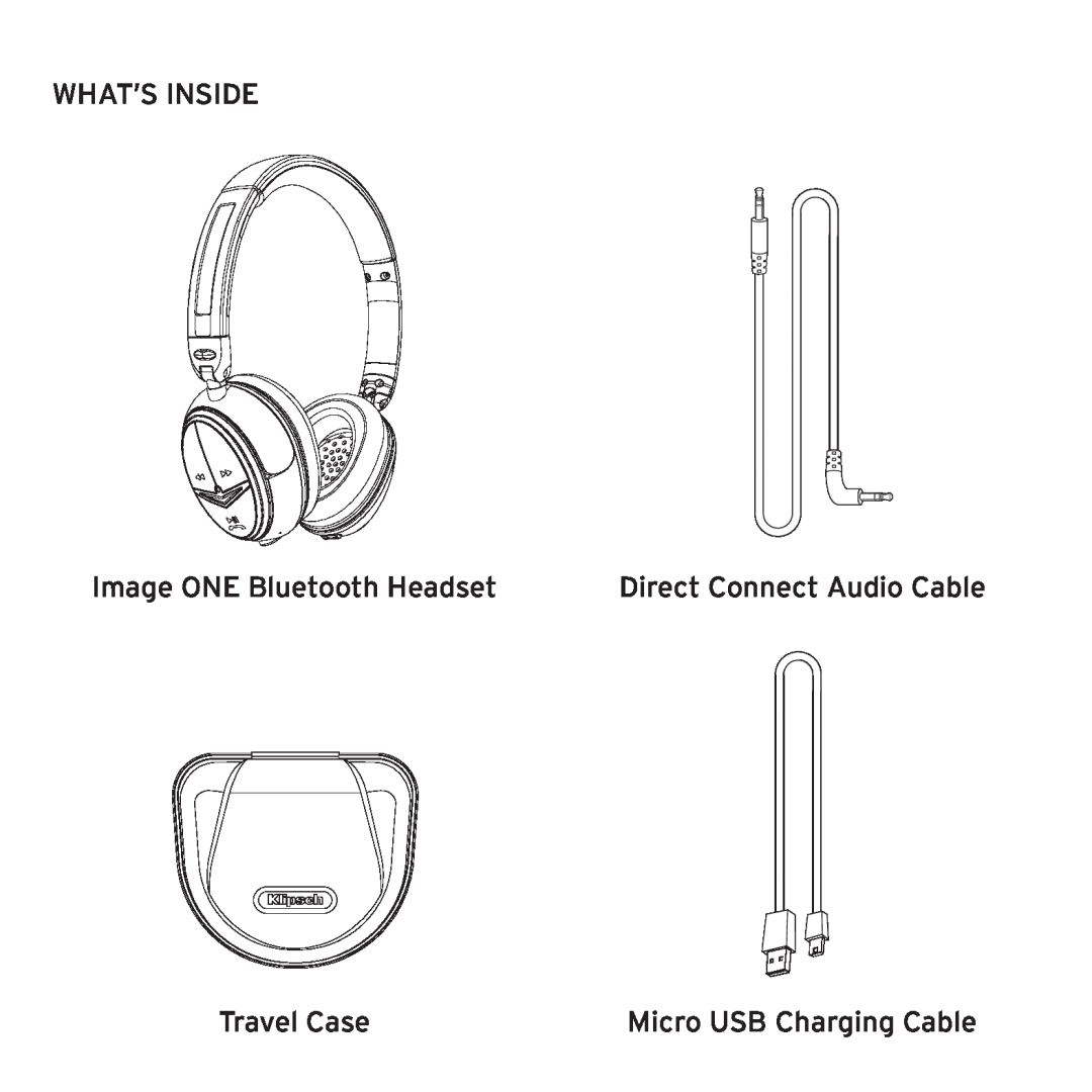 Klipsch 1012313 owner manual What’S Inside, Image ONE Bluetooth Headset, Direct Connect Audio Cable, Travel Case 