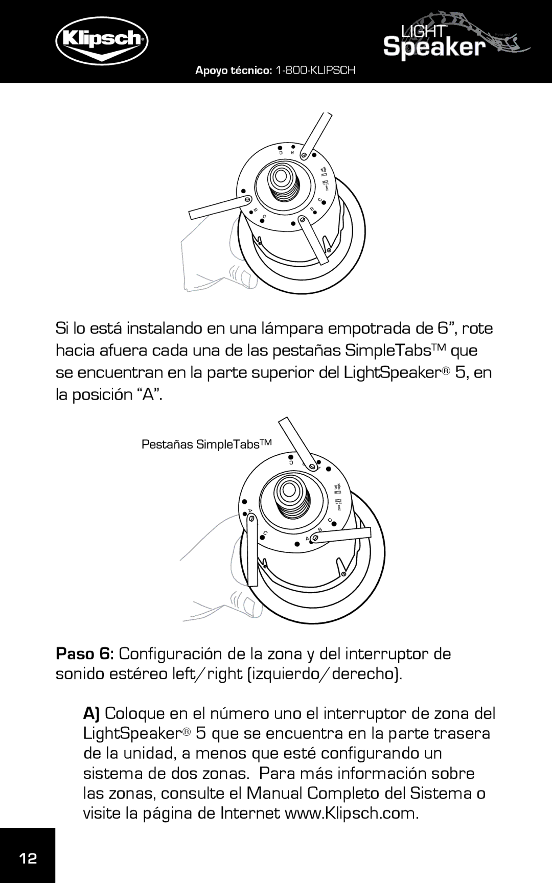 Klipsch 15 manual Apoyo técnico 1-800-KLIPSCH 