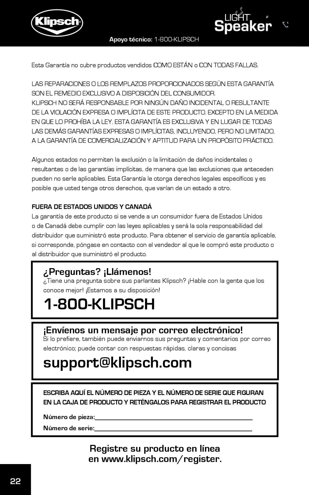 Klipsch 15 manual ¿Preguntas? ¡Llámenos, ¡Envíenos un mensaje por correo electrónico 