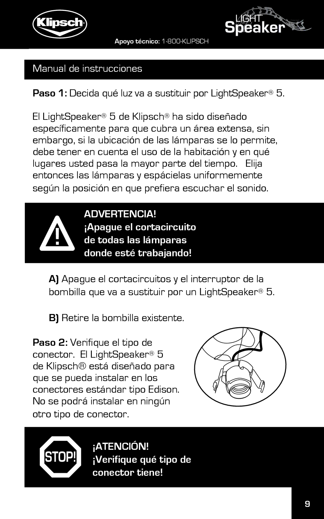 Klipsch 15 Manual de instrucciones, Paso 1 Decida qué luz va a sustituir por LightSpeaker, Retire la bombilla existente 