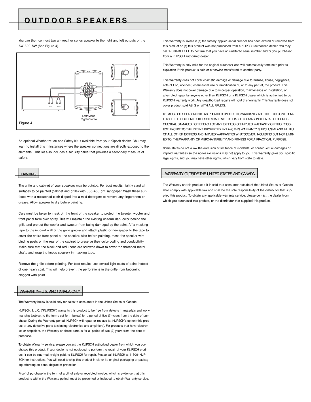 Klipsch 2 owner manual Warranty Outside the United States and Canada, Painting, WARRANTY-U.S. and Canada only 