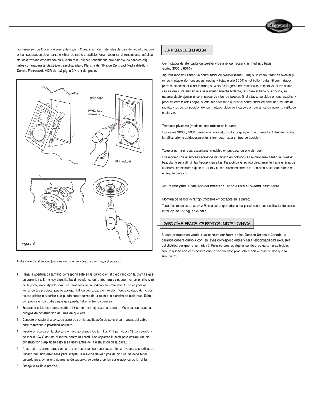 Klipsch 2 Encaje la rejilla a presión, Controles DE Operación, Trompeta pivotante modelos empotrados en la pared 