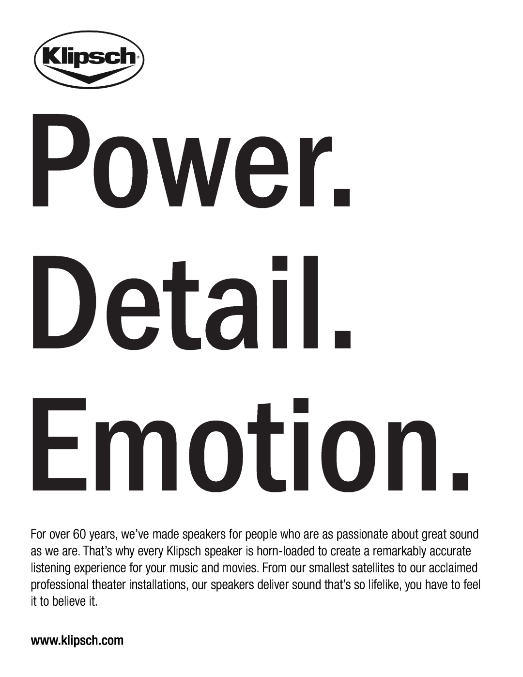 Klipsch 2.1 owner manual Power Detail, Emotion 