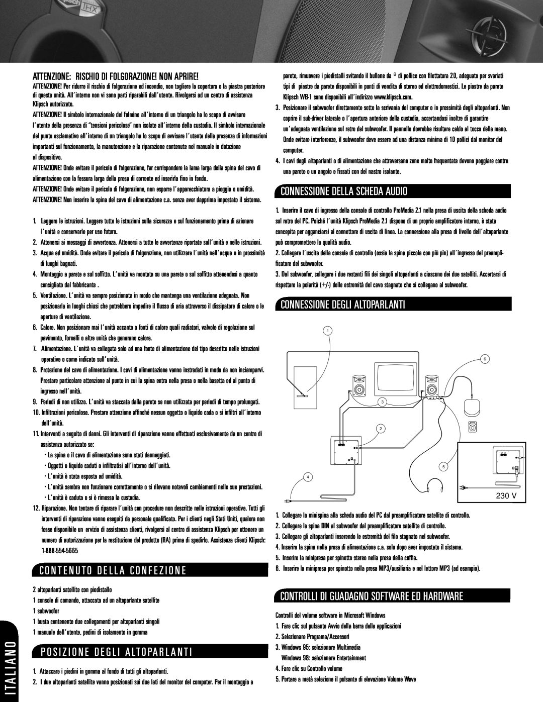 Klipsch 2.1 manual I Ta L I A N O, Connessione Della Scheda Audio, Connessione Degli Altoparlanti 