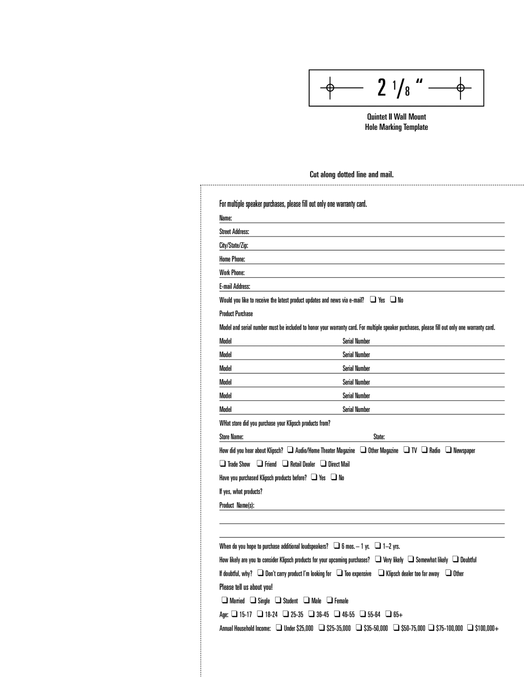 Klipsch 6-02 owner manual Please tell us about you 