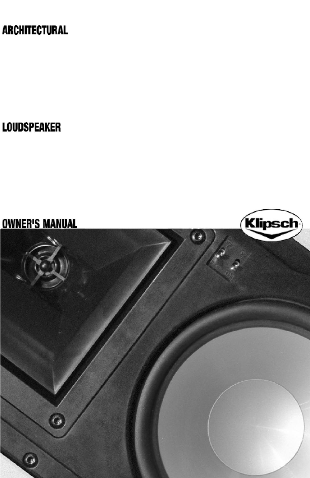 Klipsch ARCHITECTURAL SPEAKERS manual 
