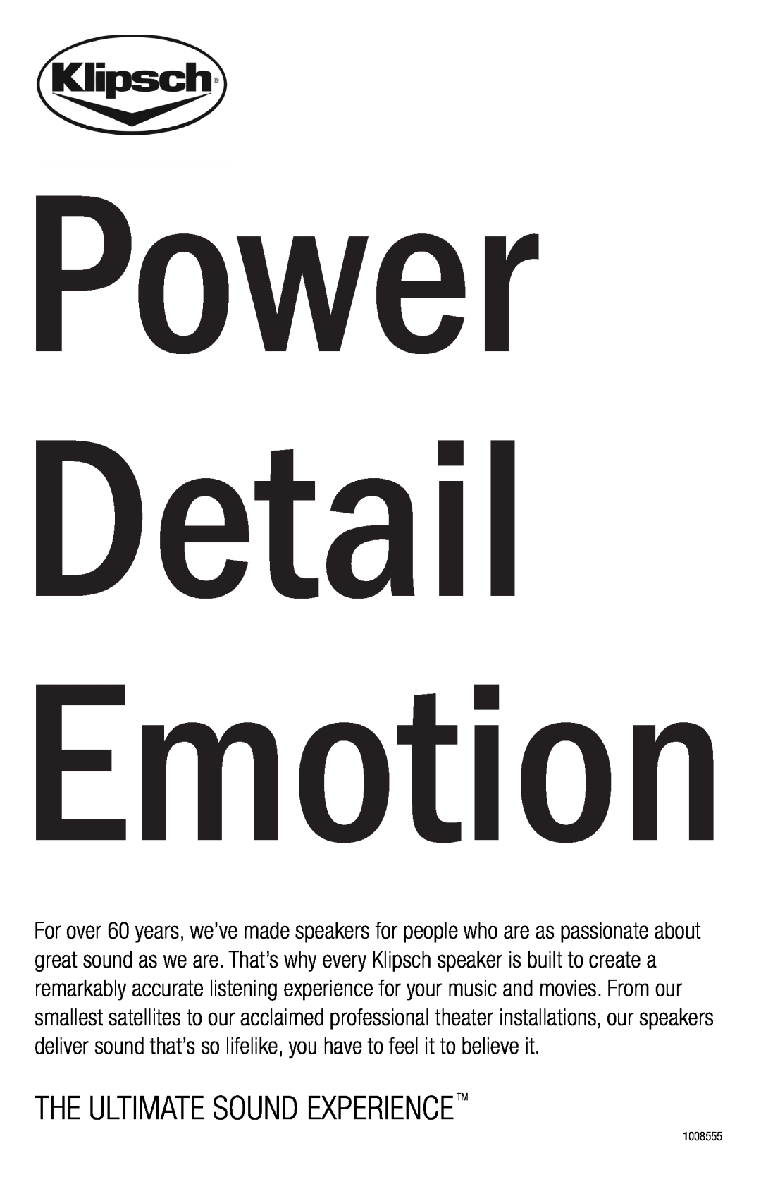 Klipsch AWR-650-SM owner manual Power Detail Emotion, The Ultimate Sound Experiencetm 