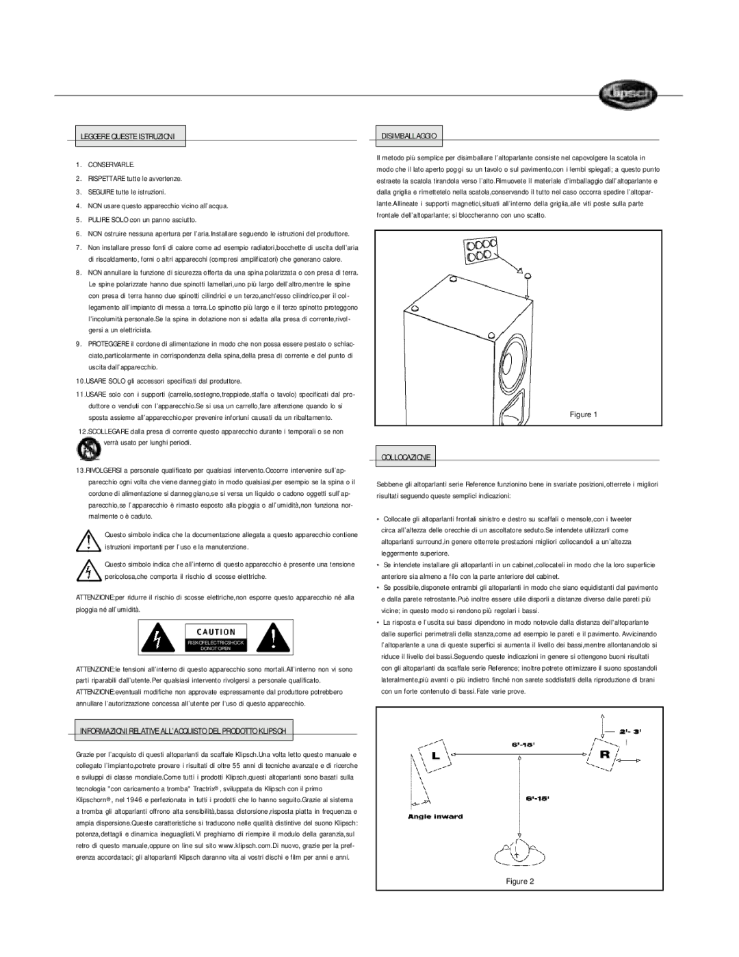 Klipsch Bookshelf Speaker owner manual Leggere Queste Istruzioni Conservarle, Disimballaggio, Collocazione 