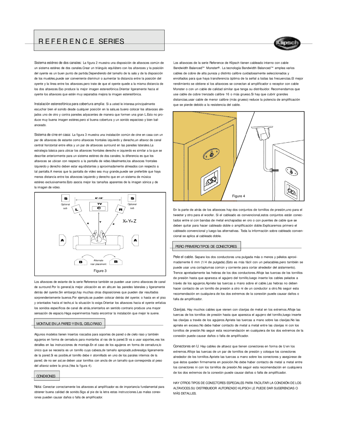 Klipsch Bookshelf Speaker owner manual Montaje EN LA Pared Y EN EL Cielo Raso, Conexiones, Pero Primerotipos DE Conectores 