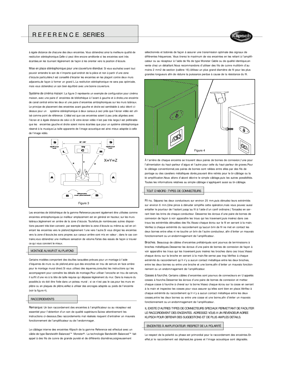 Klipsch Bookshelf Speaker owner manual Montage AU MUR ET AU Plafond, Raccordements, Tout D’ABORD Types DE Connecteurs 