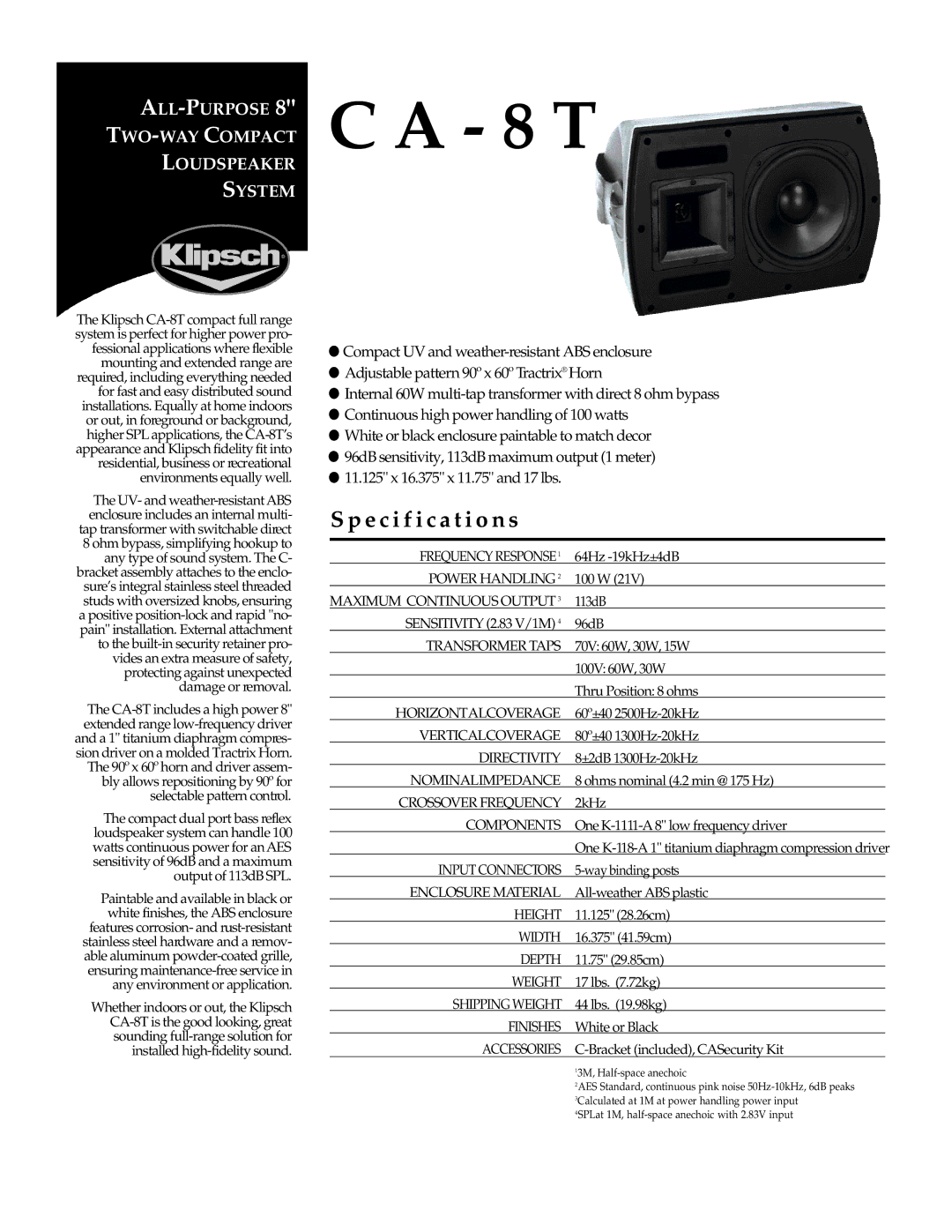 Klipsch CA 8-T specifications Specification s, ALL-PURPOSE 8 C a 8 T TWO-WAY Compact Loudspeaker System 