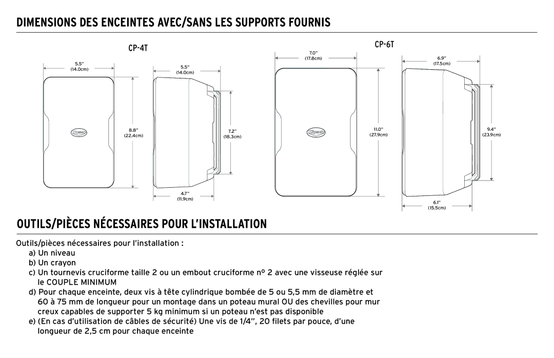 Klipsch CP-T Dimensions DES Enceintes AVEC/SANS LES Supports Fournis, OUTILS/PIÈCES Nécessaires Pour L’INSTALLATION 