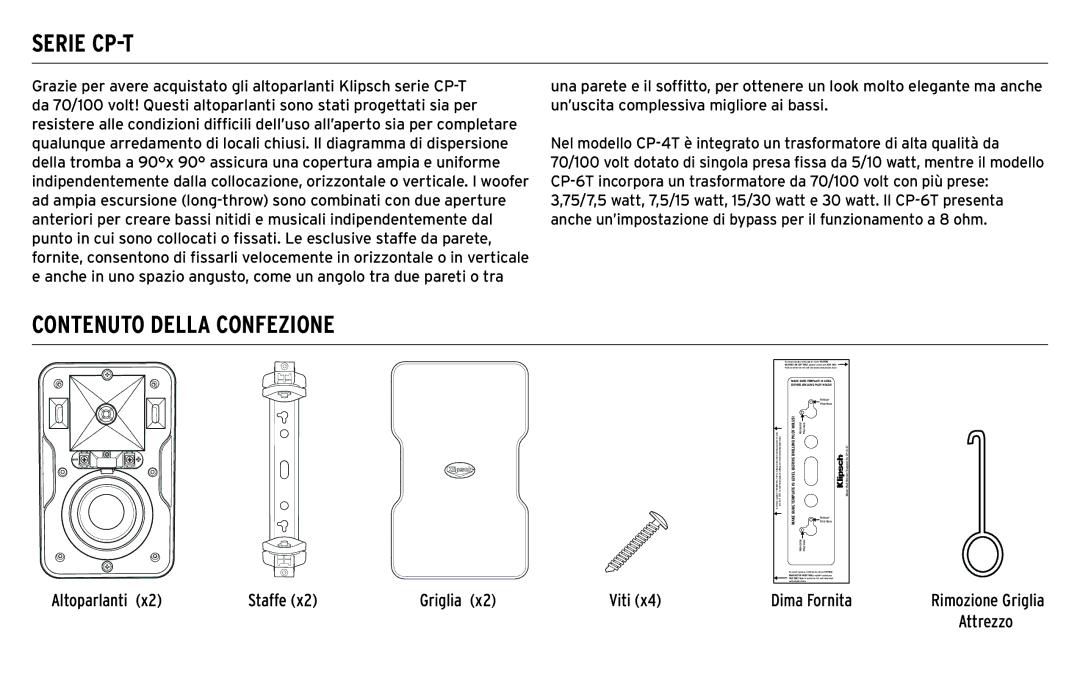 Klipsch owner manual Serie CP-T, Contenuto Della Confezione 