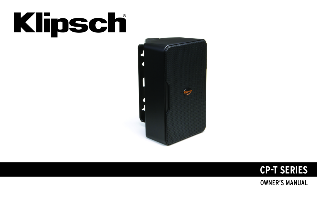 Klipsch CP-T owner manual Owner’S Manual, Cp-Tseries 