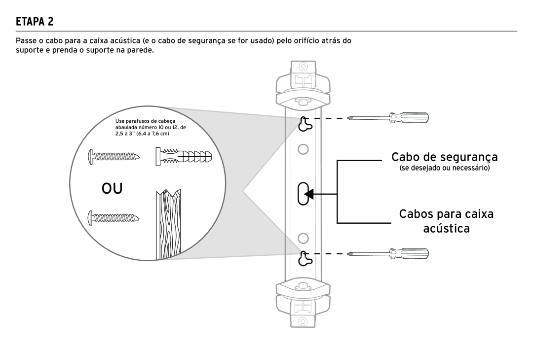 Klipsch CP-T owner manual Cabos para caixa Wiresacústica, CaboSafetyde Cablesegurança, Speaker, Etapa 