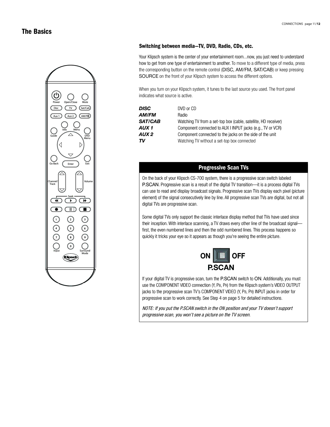 Klipsch CS-700 owner manual Basics, Switching between media-TV, DVD, Radio, CDs, etc 