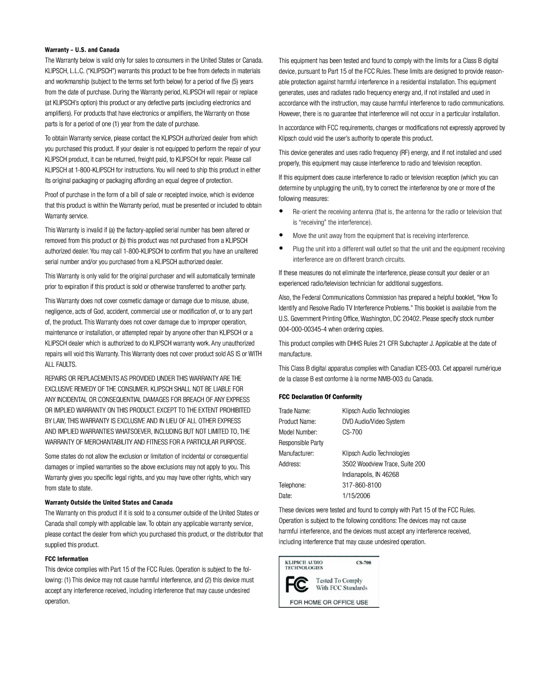 Klipsch CS-700 owner manual FCC Declaration Of Conformity Trade Name 
