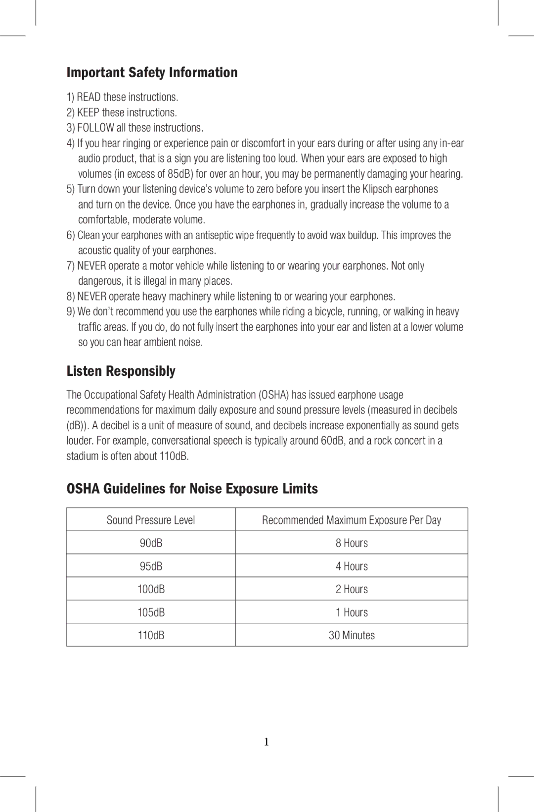 Klipsch Earphones owner manual Important Safety Information, Listen Responsibly, Osha Guidelines for Noise Exposure Limits 