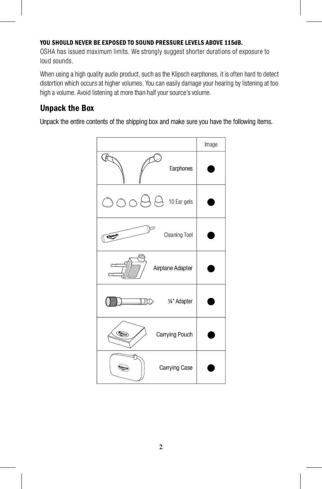 Klipsch Earphones owner manual Unpack the Box 