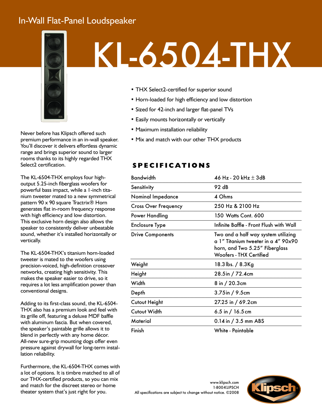 Klipsch KL-6504-THX specifications In-Wall Flat-PanelLoudspeaker, S p e c i f i c a t i o n s 
