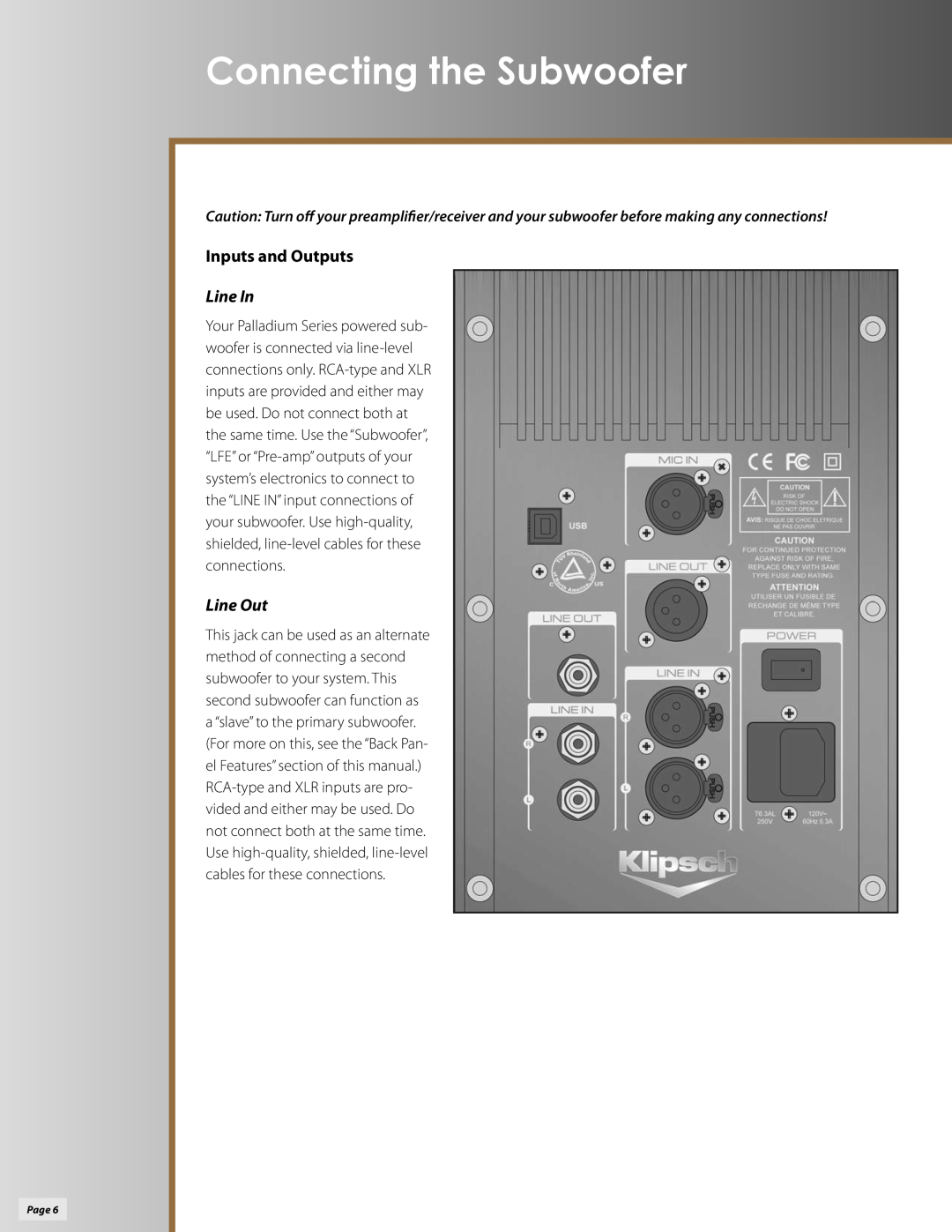 Klipsch P-312W owner manual Connecting the Subwoofer, Inputs and Outputs, Line In, Line Out 