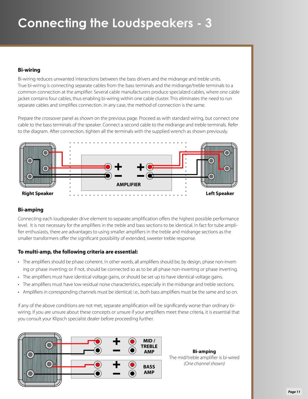 Klipsch P-27S, P-37F Bi-wiring, Bi-amping, To multi-amp, the following criteria are essential, Worse than ordinary bi 