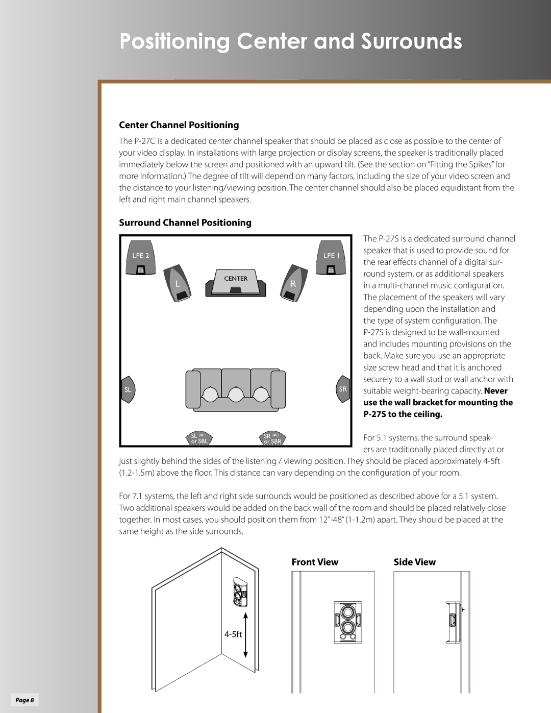 Klipsch P-27C Positioning Center and Surrounds, Center Channel Positioning, Surround Channel Positioning, Front View 