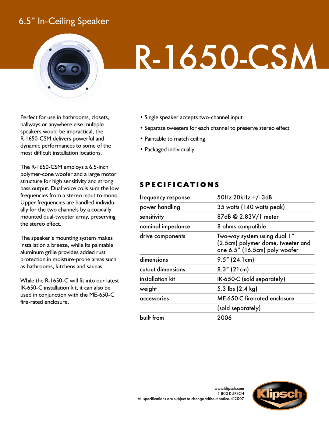 Klipsch R-1650-CSM specifications 6.5” In-CeilingSpeaker, S p e c i f i c a t i o n s 