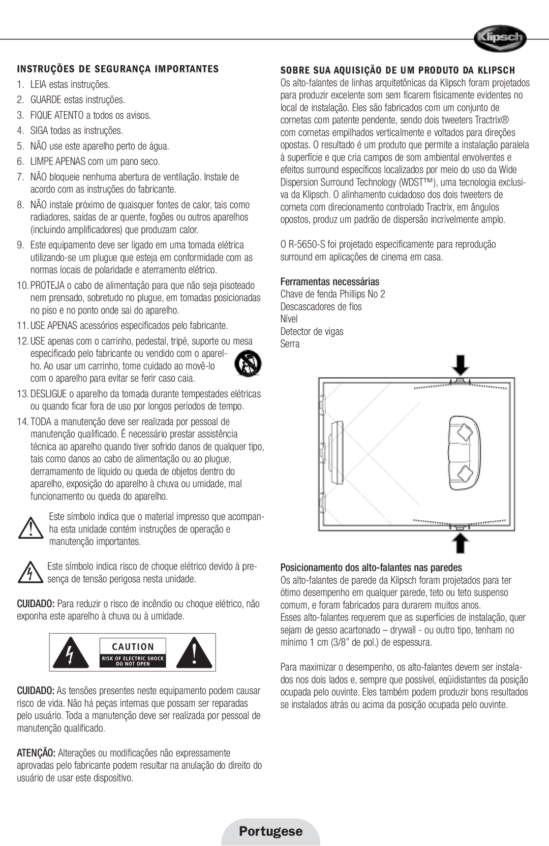 Klipsch R-5650-S owner manual Instruções DE Segurança Importantes, USE Apenas acessórios especificados pelo fabricante 