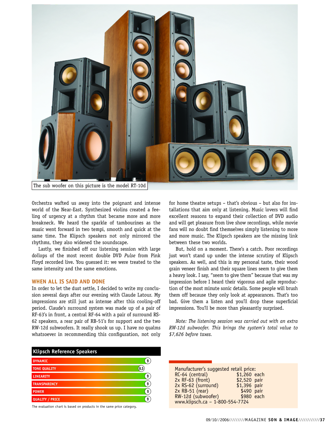 Klipsch RC-64, 2x RF-63, 2x RS-62, 2x RB-51 manual When ALL is Said and Done, Klipsch Reference Speakers 