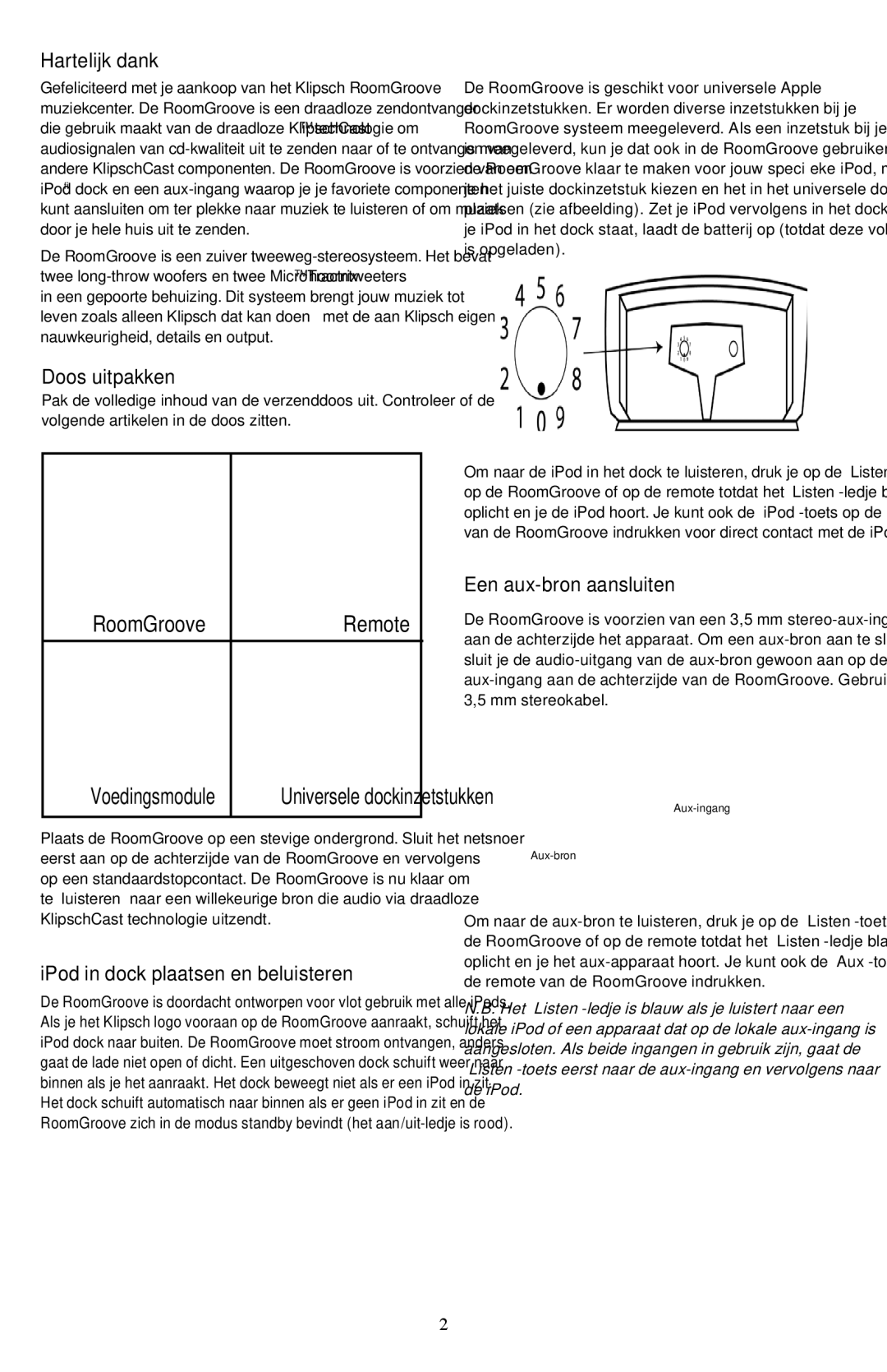 Klipsch ROOMGROOVE Hartelijk dank, Doos uitpakken, IPod in dock plaatsen en beluisteren, Een aux-bron aansluiten 