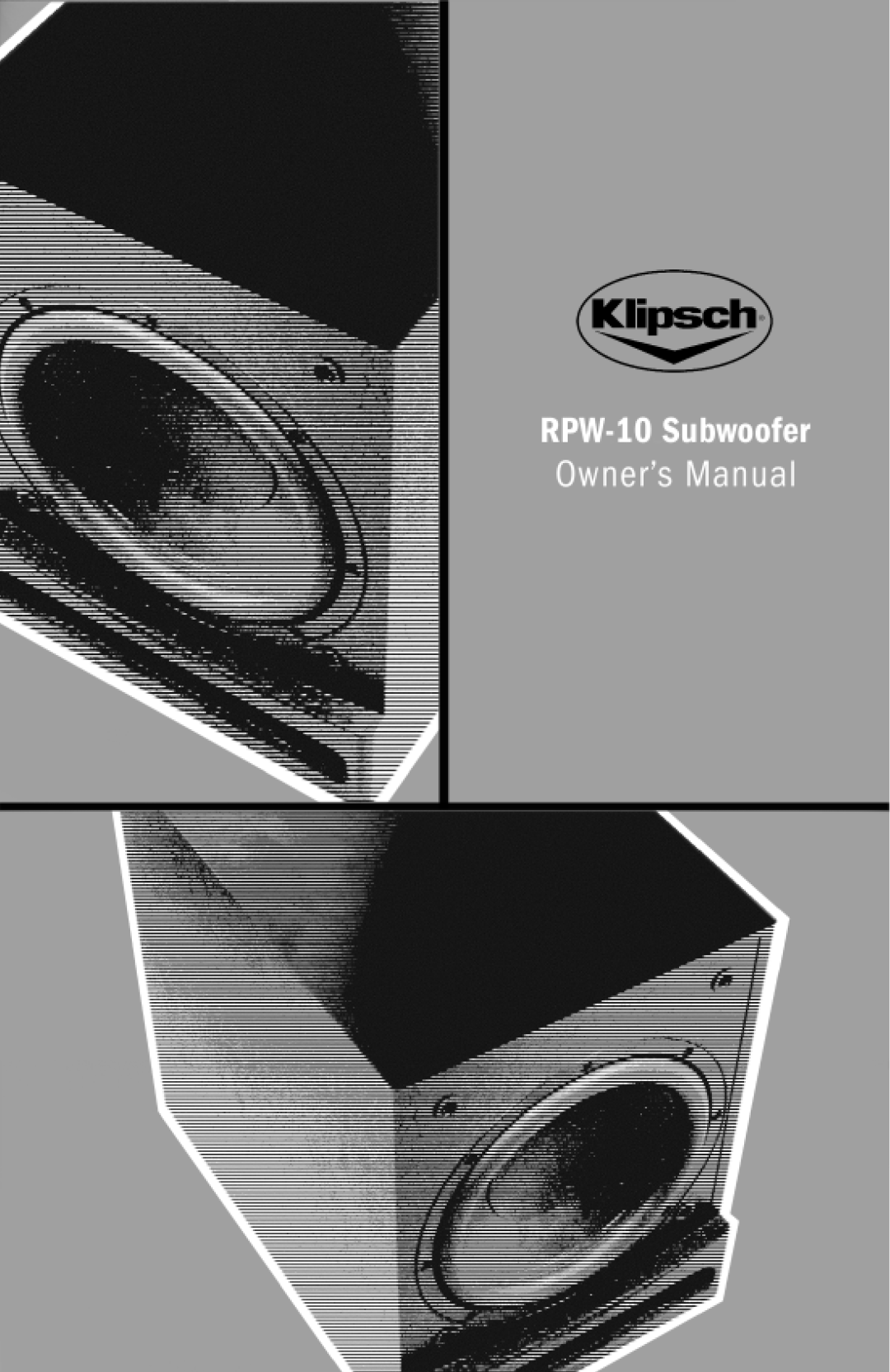 Klipsch RPW-10 manual 