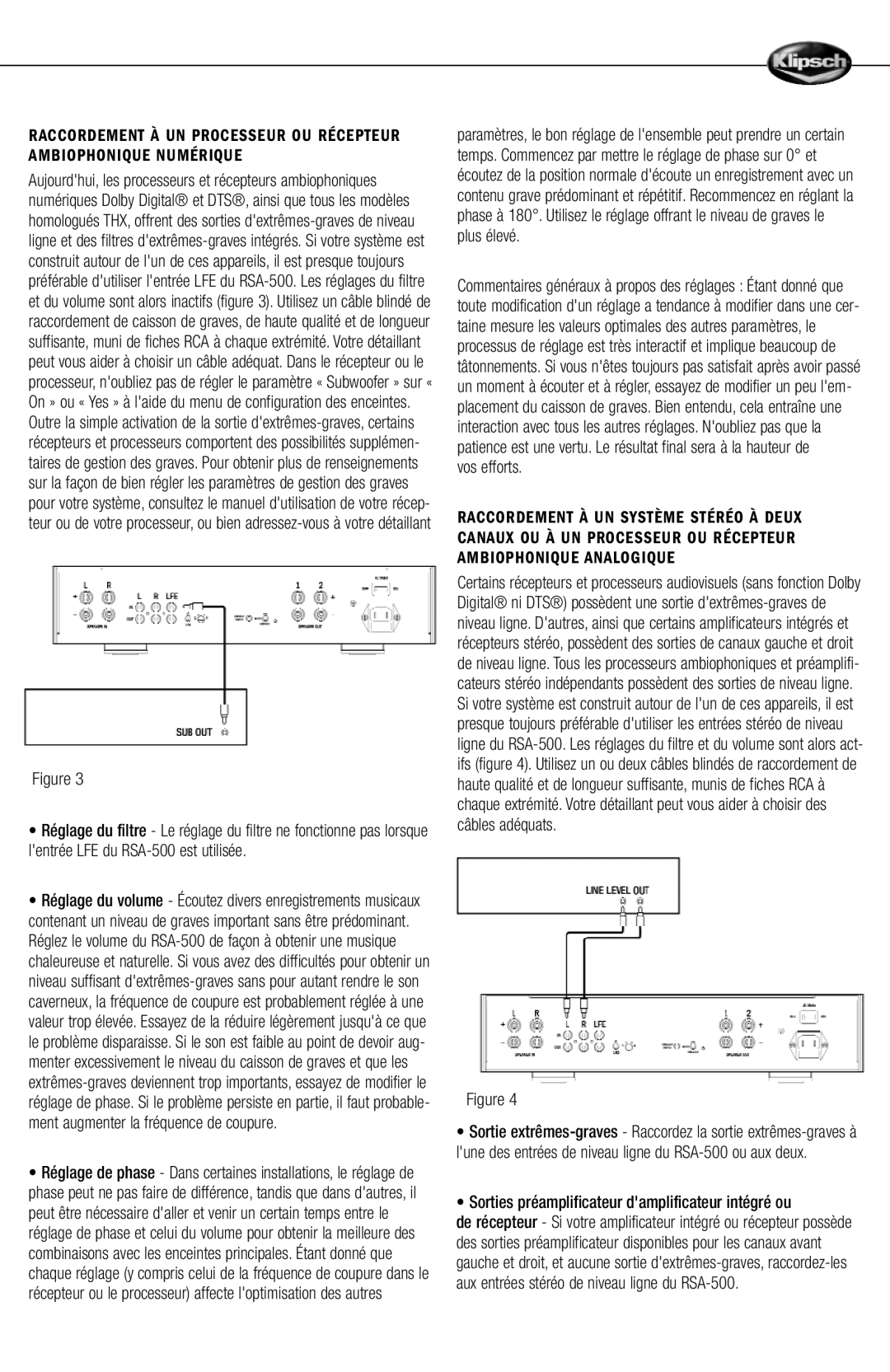 Klipsch RSA-500 owner manual Vos efforts, Sorties préamplificateur damplificateur intégré ou 