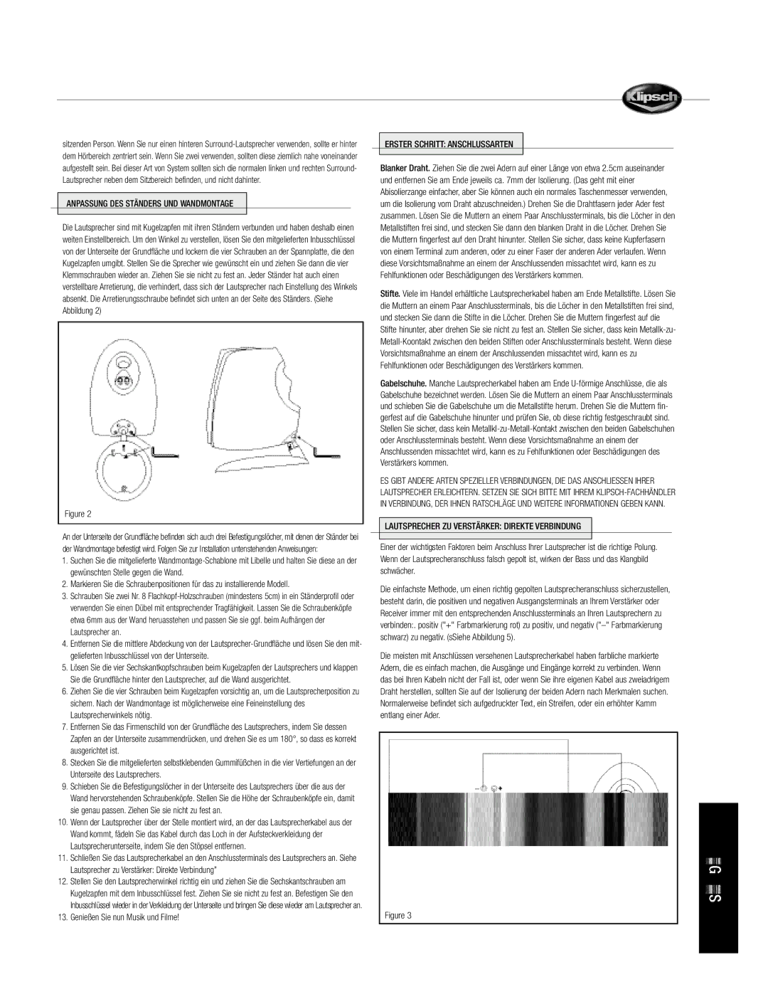 Klipsch Sattelite Speaker owner manual Anpassung DES Ständers UND Wandmontage, Erster Schritt Anschlussarten 