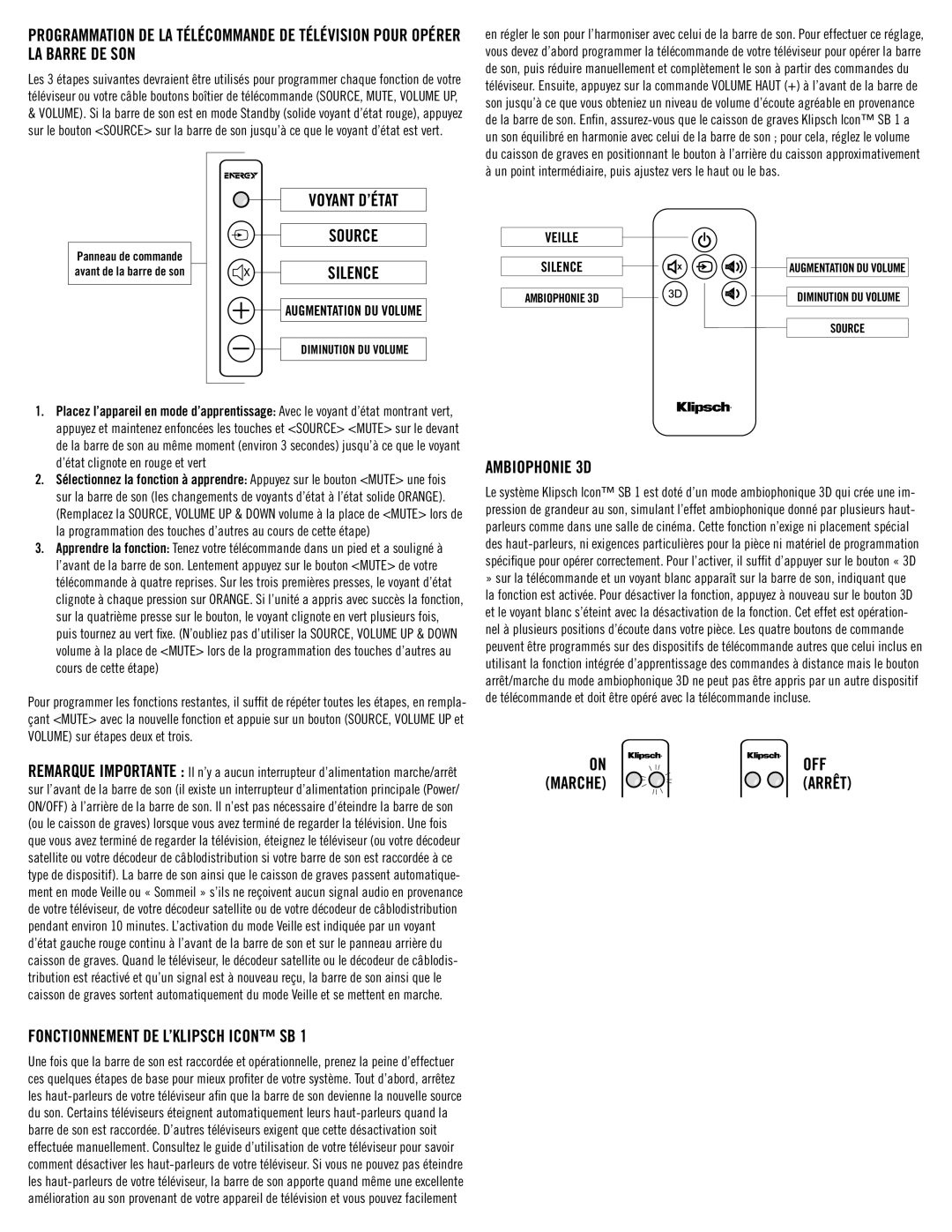 Klipsch SB 1 owner manual Voyant d’état Source Silence, Fonctionnement DE L’Klipsch Icon SB, Ambiophonie 3D, Off 