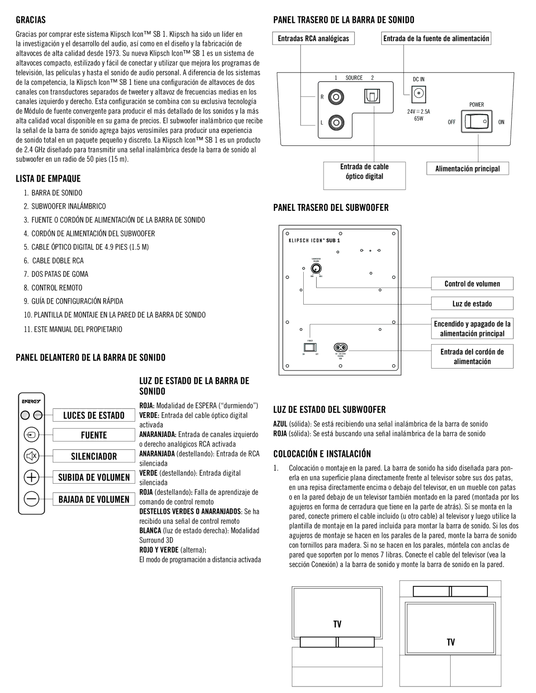 Klipsch SB 1 Gracias, Lista DE Empaque Panel Trasero DE LA Barra DE Sonido, Panel Delantero DE LA Barra DE Sonido 