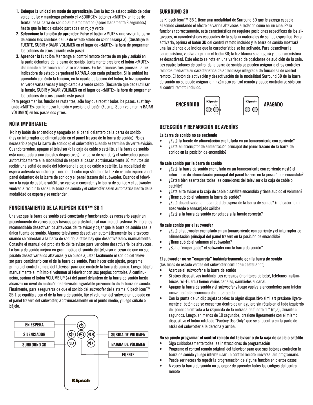 Klipsch SB 1 owner manual SURROUND 3D, Encendido, Nota Importante, FUNCIONAMIENTO DE LA Klipsch Icon SB, En Espera 