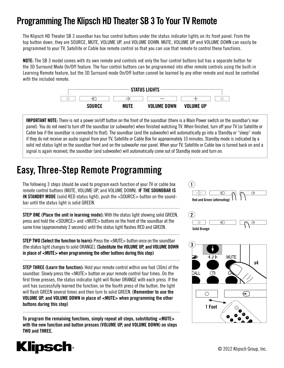 Klipsch manual Easy, Three-Step Remote Programming, Programming The Klipsch HD Theater SB 3 To Your TV Remote 