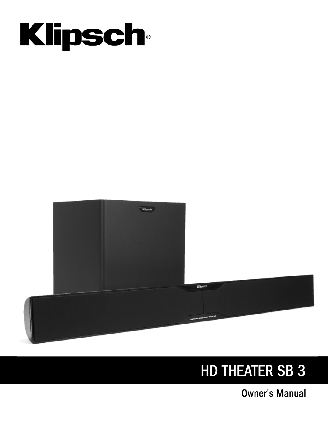 Klipsch SB3 owner manual HD Theater SB 